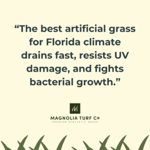 Quote: Best Artificial Grass for Florida: What Actually Works in Tampa and Sarasota